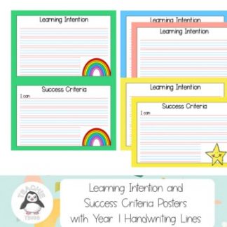 Learning Intention and Success Criteria Posters with Year One Handwriting Lines