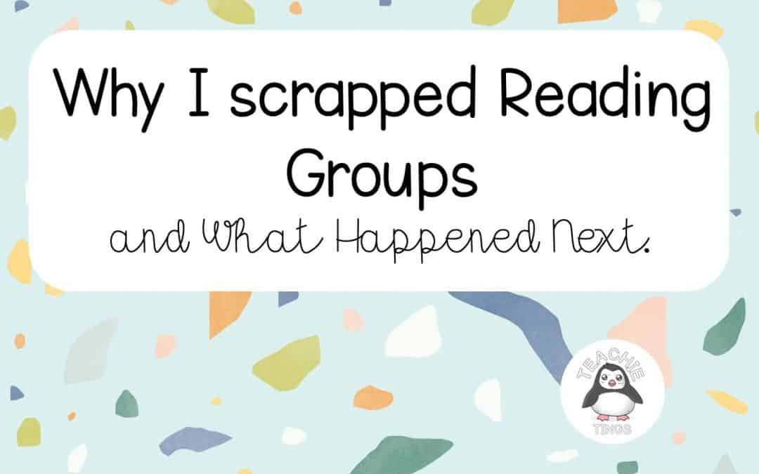 what I scrapped reading groups and what happened next