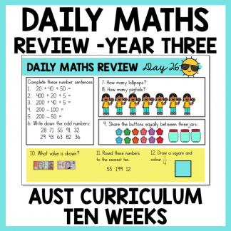 Year 3 Daily Maths Review Slides - Australian Curriculum 10 Weeks - SET 1